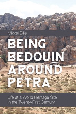 Being Bedouin Around Petra 1