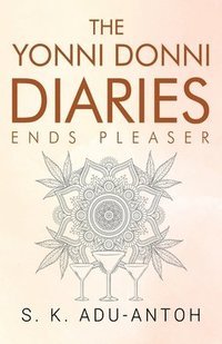 bokomslag Yonni Donni Diaries - Ends Pleaser