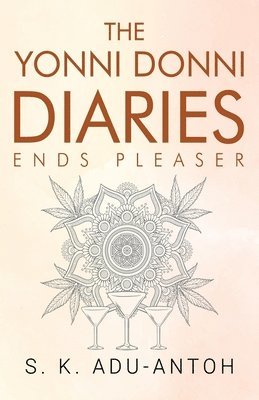 bokomslag Yonni Donni Diaries - Ends Pleaser