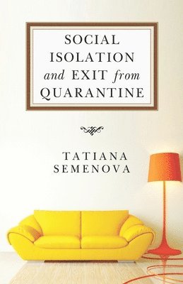 bokomslag Social Isolation and Exit from Quarantine