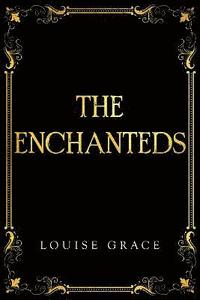 bokomslag The Enchanteds