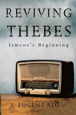 Reviving Thebes 1