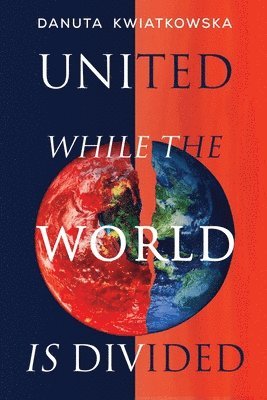 United While the World is Divided 1