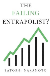 bokomslag The Failing Entrapolist