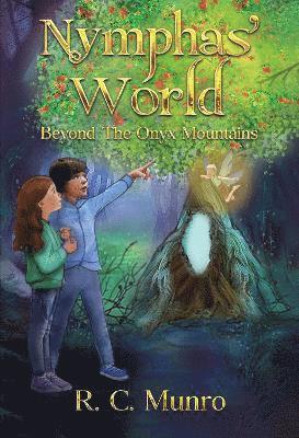 Nymphas' World: Beyond the Onyx Mountains 1