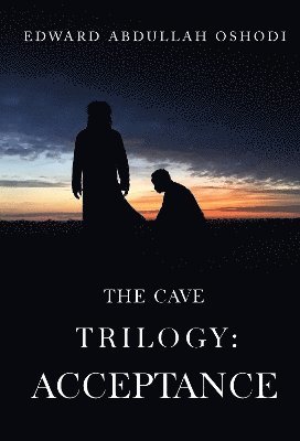 bokomslag The Cave Trilogy: Acceptance