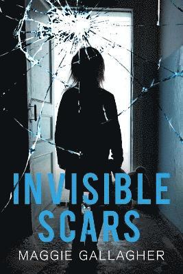 Maggie Gallagher - Invisible Scars, Häftad