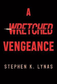 bokomslag Wretched Vengeance
