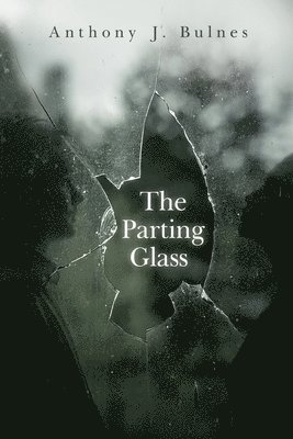 The Parting Glass 1
