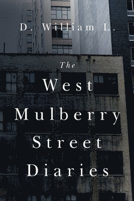 West Mulberry Street Diaries 1