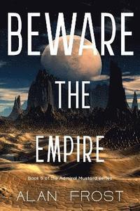 bokomslag Beware the Empire
