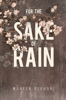 For the Sake of Rain 1