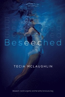 Beseeched 1