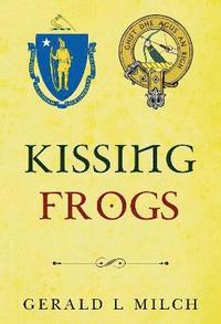 bokomslag Kissing Frogs