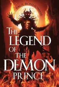 bokomslag The Legend of the Demon Prince