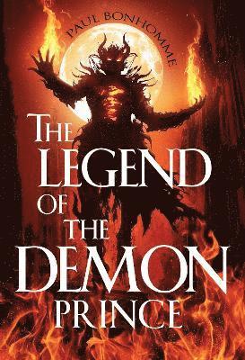 The Legend of the Demon Prince 1