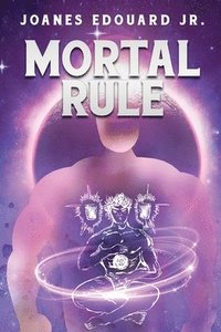 bokomslag Mortal Rule