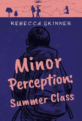 bokomslag Minor Perception: Summer Class