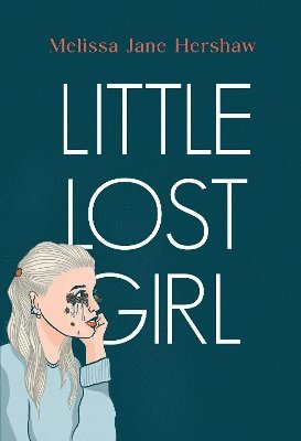 Melissa Jane Hershaw - Little Lost Girl, Häftad