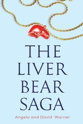 bokomslag Liver Bear Saga