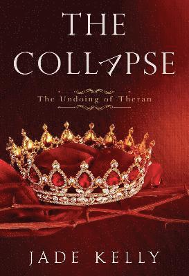 The Collapse; The Undoing of Theran 1