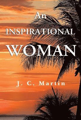 J. C. Martin - Inspirational Woman, Häftad