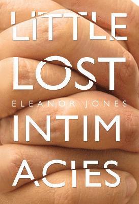 Little Lost Intimacies 1