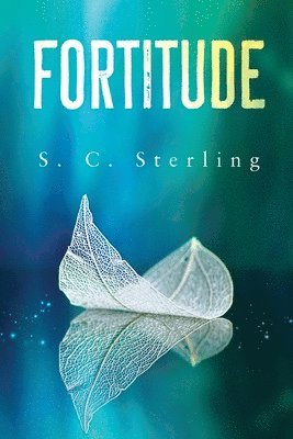 S. C. Sterling - Fortitude, Häftad