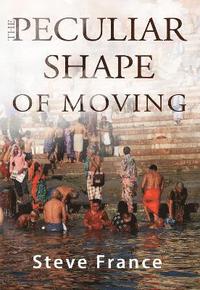 bokomslag Peculiar Shape of Moving
