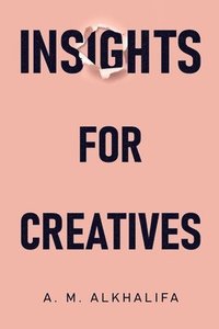 bokomslag Insights for Creatives