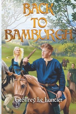 Geoffrey Le Lancier - Back to Bamburgh, Häftad