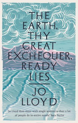 The Earth, Thy Great Exchequer, Ready Lies 1