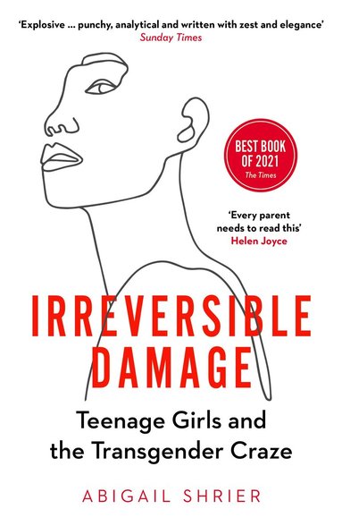 Abigail Shrier - Irreversible Damage, Häftad
