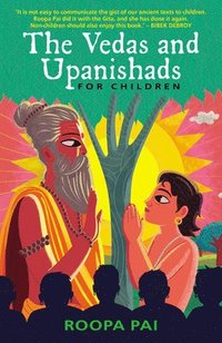bokomslag The Vedas and Upanishads for Children