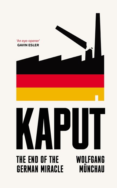 Wolfgang Münchau - Kaput, Inbunden