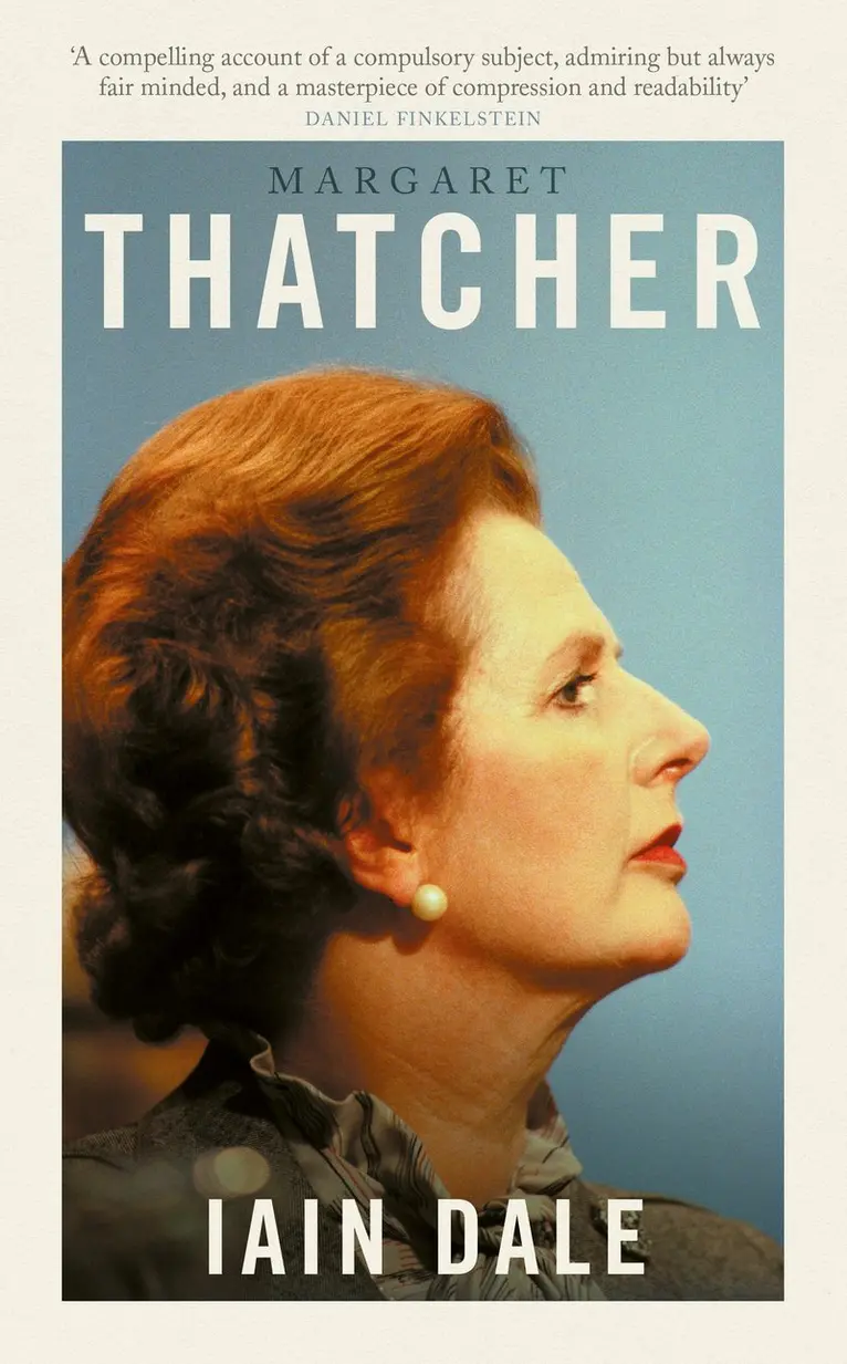 Iain Dale - Margaret Thatcher, Häftad. Tillgänglighet: Lägg i varukorg