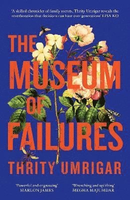 Thrity Umrigar - Museum of Failures, Häftad