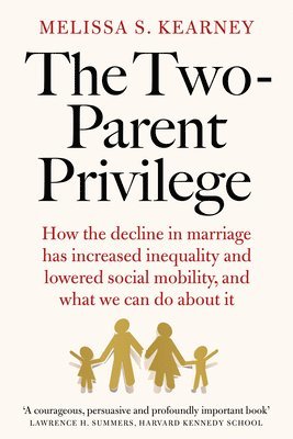 bokomslag The Two-Parent Privilege