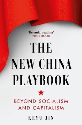 bokomslag The New China Playbook