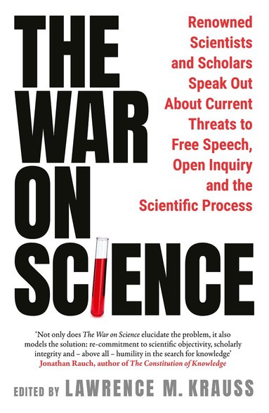 Lawrence Krauss, Richard Dawkins, Steven Pinker, Niall Ferguson, Alan Sokal, Gad Saad, Alice Sullivan, Nicholas Christakis, Lawrence Krauss - War on Science, Häftad