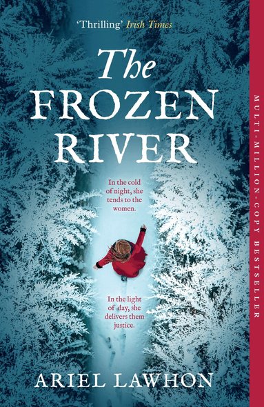 Ariel Lawhon - Frozen River, Häftad