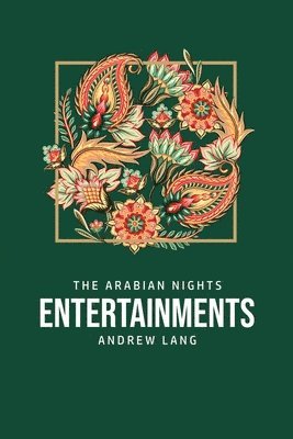 bokomslag Arabian Nights Entertainments