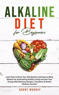 bokomslag Alkaline Diet for Beginners