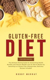 bokomslag Gluten-Free Diet for Beginners