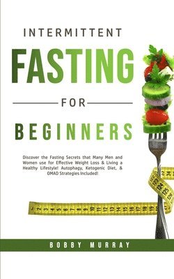 Bobby Murray - Intermittent Fasting for Beginners, Häftad