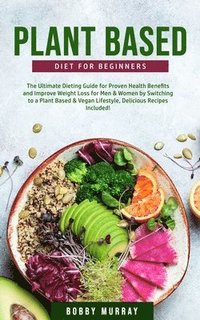 bokomslag Plant-Based Diet for Beginners