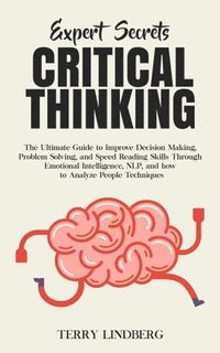 bokomslag Expert Secrets - Critical Thinking