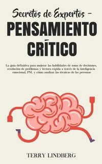 bokomslag Secretos de Expertos - Pensamiento Crítico
