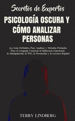 bokomslag Secretos de Expertos - Psicología Oscura y Cómo Analizar Personas