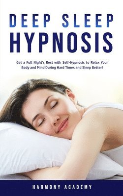 bokomslag Deep Sleep Hypnosis